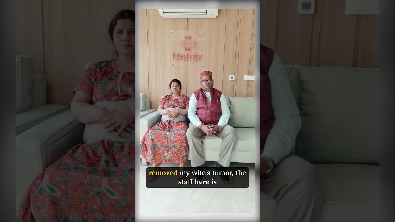 Patient Success Story - Medinity Hospital Lucknow