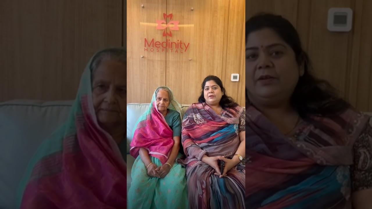 Patient Success Story - Medinity Hospital Lucknow