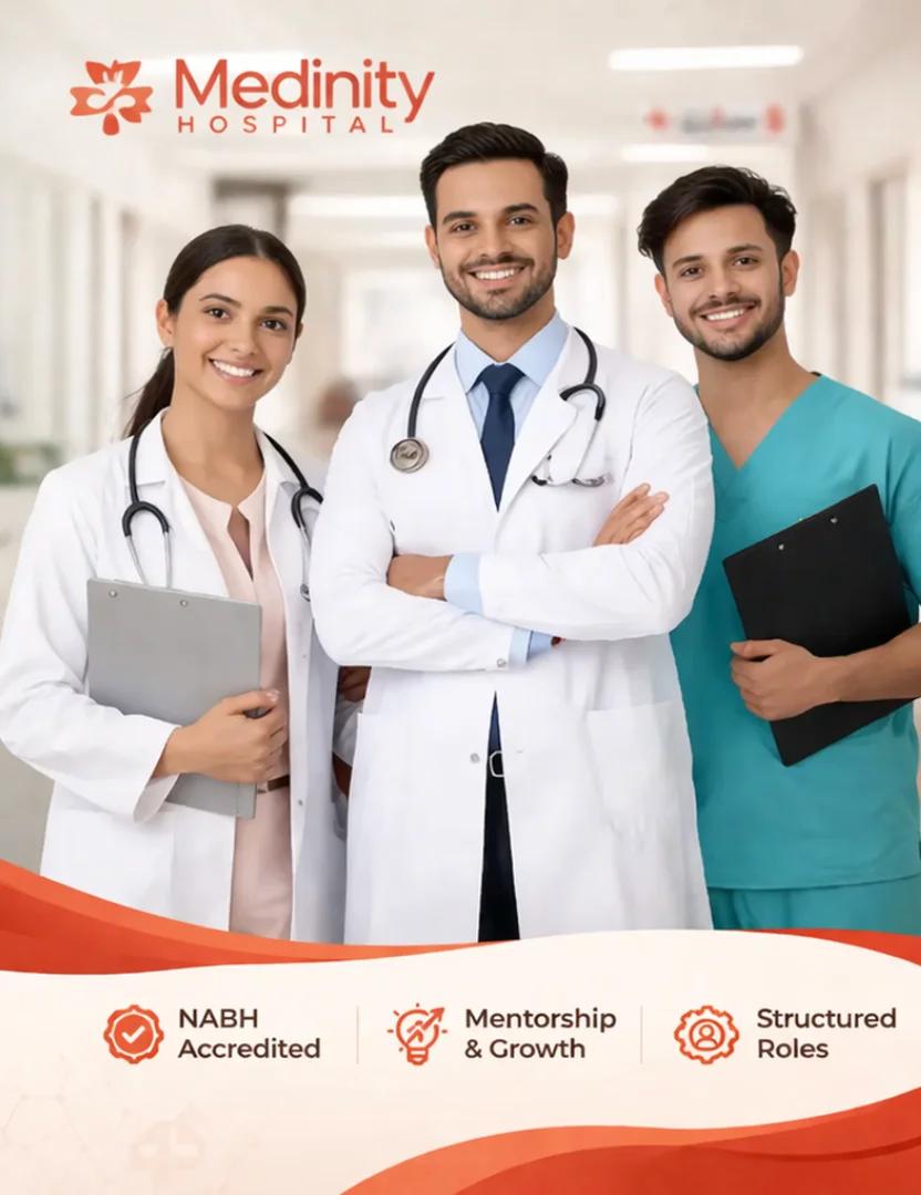Join our medical team at Medinity Hospital Gomti Nagar Lucknow — Careers and healthcare opportunities